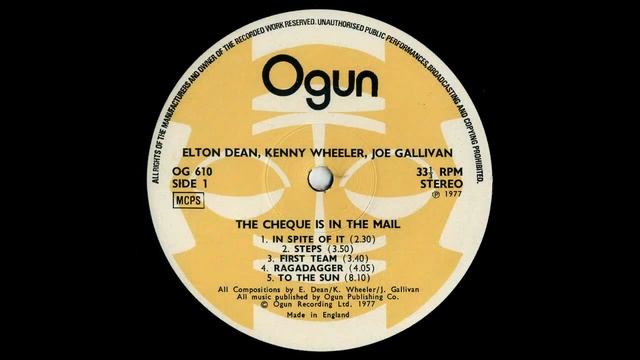 Elton Dean, Joe Gallivan & Kenny Wheeler - The Cheque Is In The Mail (1977, Ogun) full album смотреть онлайн