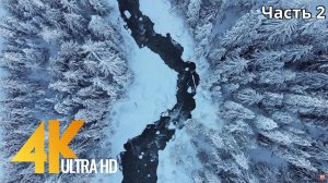 4K Fascinating Aerial Views of Canada - 7 HOURS Wintertime Ambient Drone Film - Part #2.1