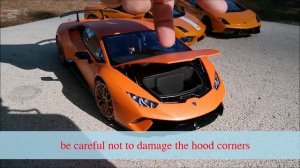 How to safely open hood Lamborghini Huracan Performante 1/18 scale Autoart