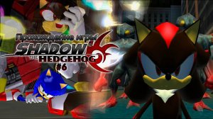 Прохождение игры Shadow the Hedgehog #6