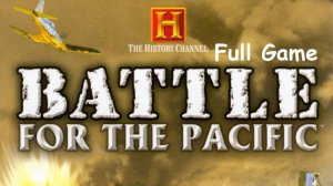 Battle for the Pacific Full Game Русские титры и звук HD PC 2024