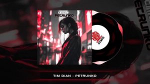 Tim Dian - Petrunko (2024)