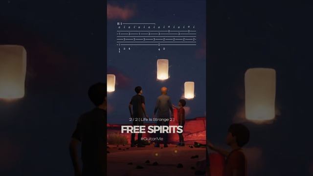 FREE SPIRITS Life Is Strange 2 на Гитаре 2/2. Ноты и Табы GuitarMe School | Aleksunder Chuiko