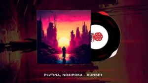 PLVTINA - Sunset (2024)
