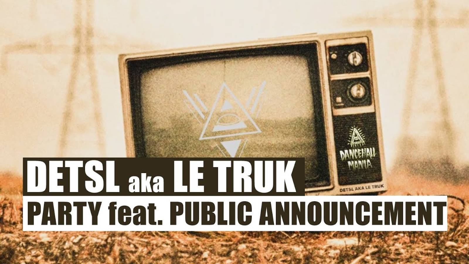 Detsl aka Le Truk - Party feat. Soul4Soul