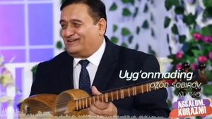 Uygʻonmading - Ozod Sobirov