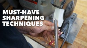 Must-Have Sharpening Techniques (Class Preview).