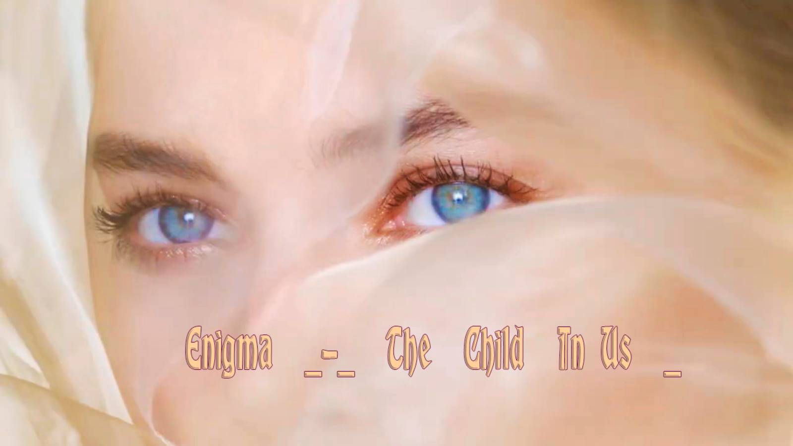 Enigma  _-_  The  Child  In Us  _