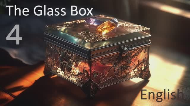 Учим Английский GLASS BOX Урок 4. Рассказ на английском с переводом и объяснениями