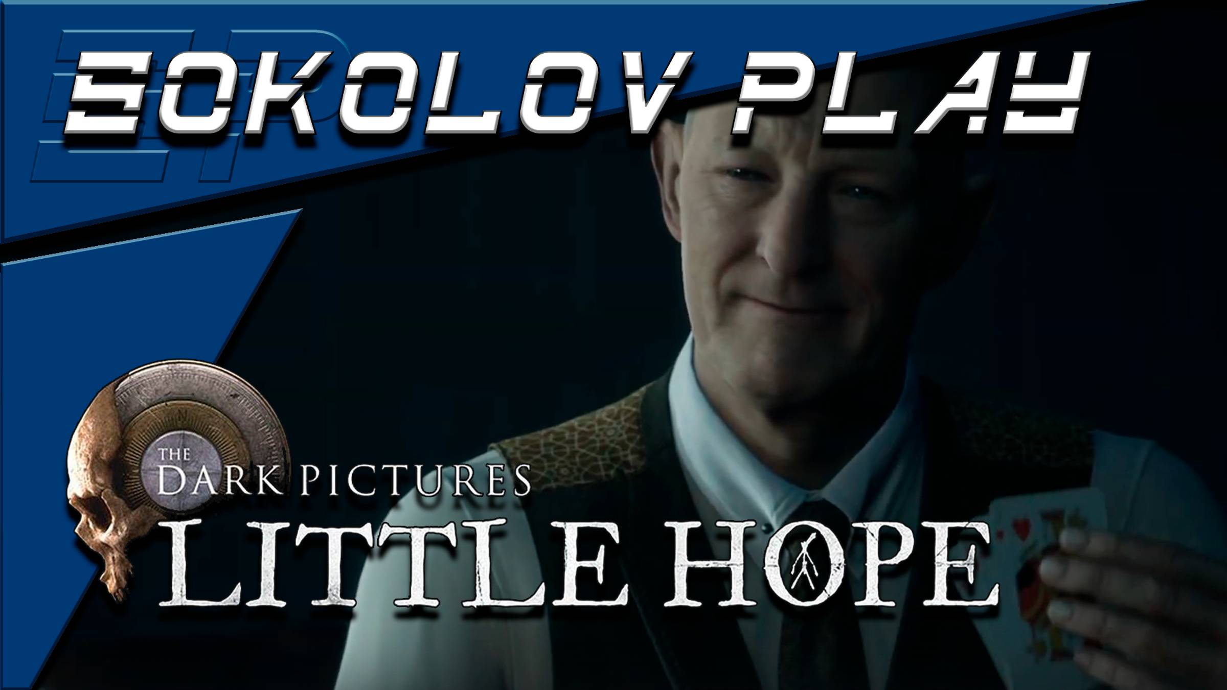 THE DARK PICTURES ANTHOLOGY LITTLE HOPE ЧАСТЬ 11