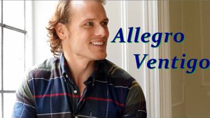 Сэм Хьюэн АЛЛЕГРО ВЕНТИГО (Дан Балан) Sam Heughan ALLEGRO VENTIGO (Dan Balan)