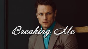 Сэм Хьюэн ЛОМАЯ МЕНЯ (Топик, А7С) Sam Heughan BREAKING ME