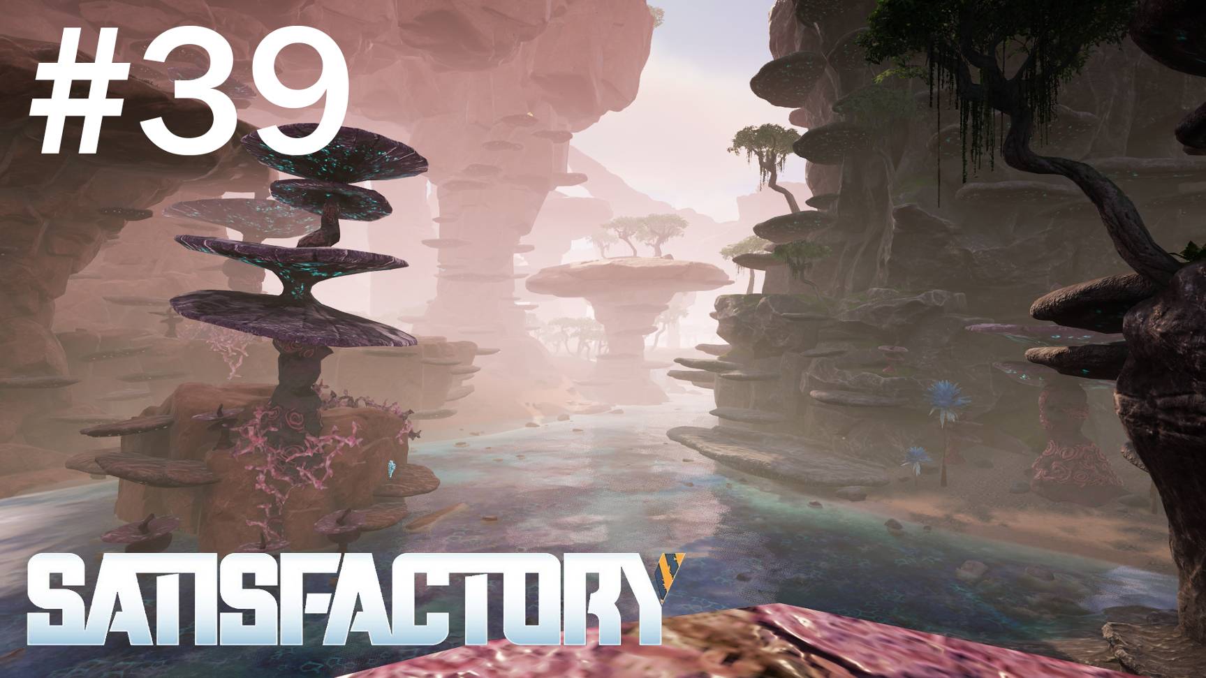 Satisfactory #39