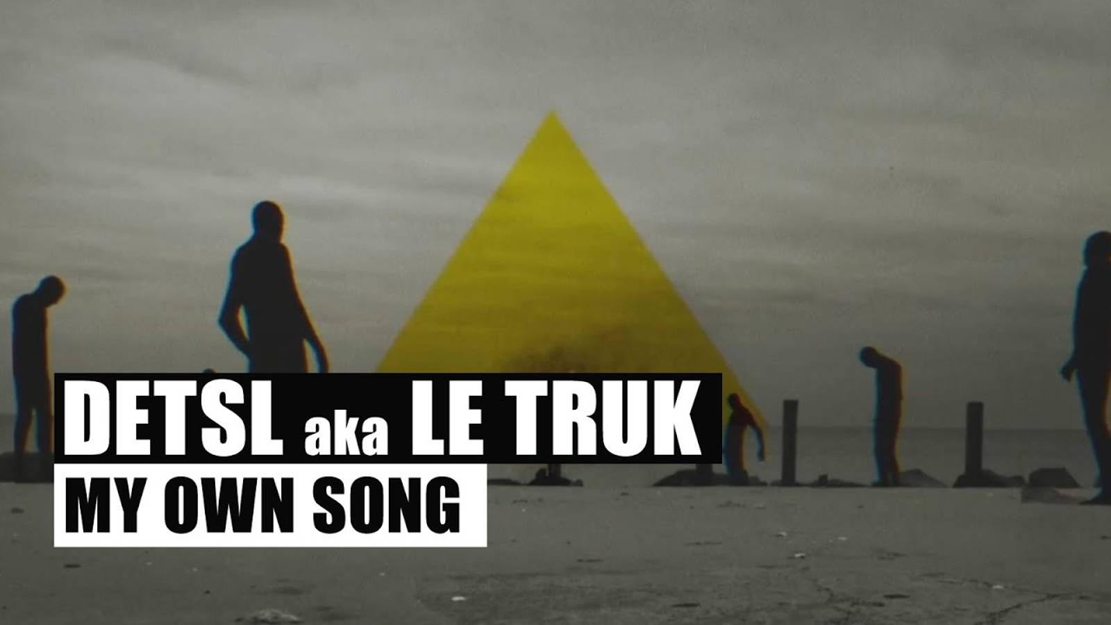 Detsl aka Le Truk - My own song (Official video)