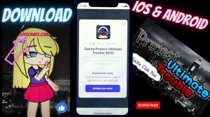 Gacha Project Ultimate Trouble MOD iOS & Android