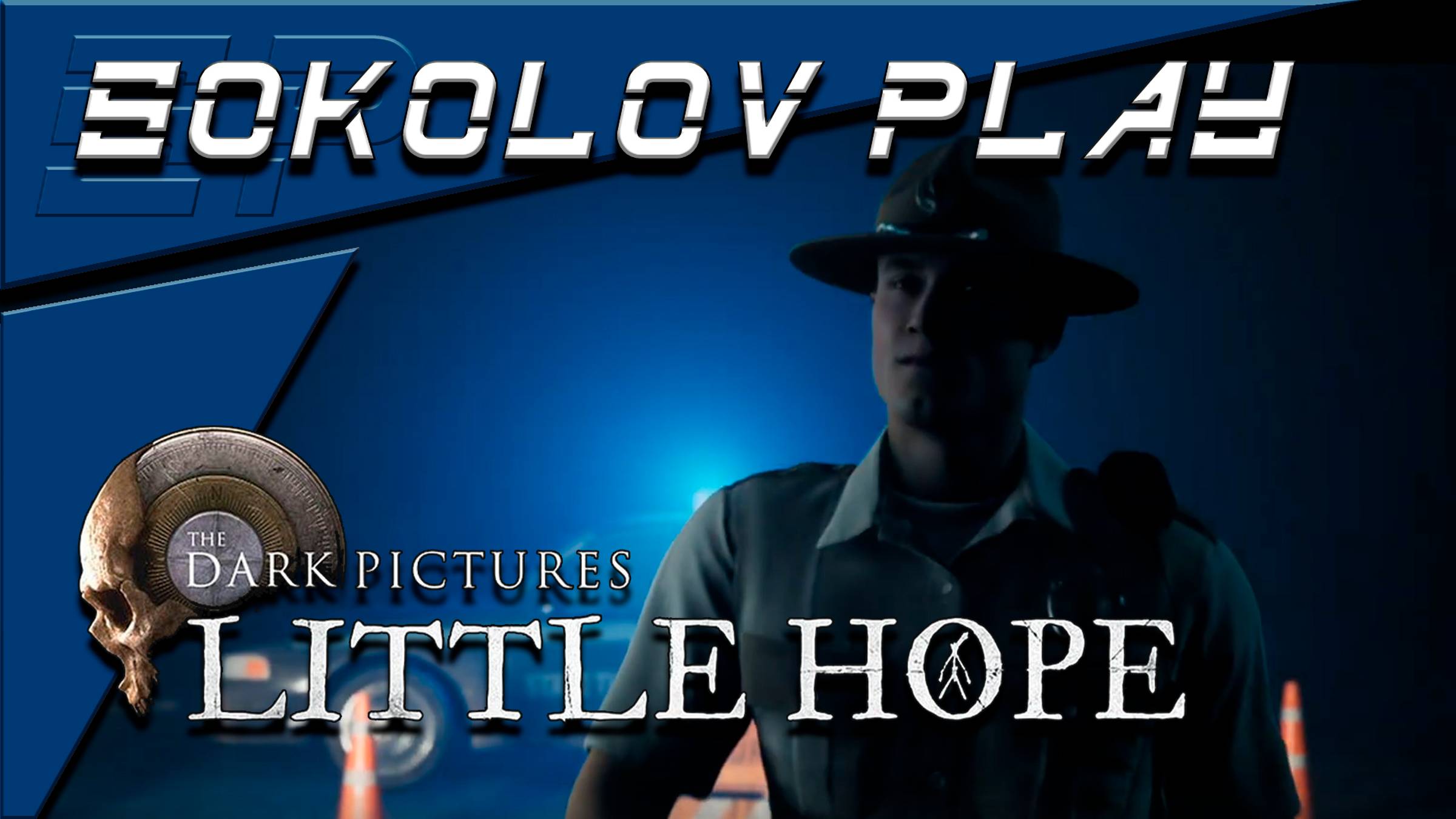THE DARK PICTURES ANTHOLOGY LITTLE HOPE ЧАСТЬ 1