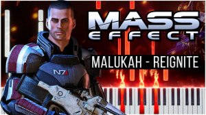 Malukah - Reignite (Mass Effect) 【 КАВЕР НА ПИАНИНО 】