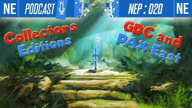 NEP 020: Collectors Editions, GDC and PAX East смотреть онлайн