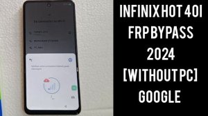 New Latest INFINIX Hot 40i FRP Bypass 2024 [Without PC] Google Account ✅Infinix X6528 Android 13!