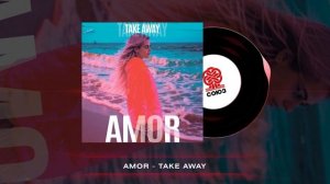 AMOR - Take Away (2024)