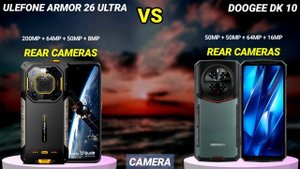 Ulefone Armor 26 Ultra vs Doogee DK 10