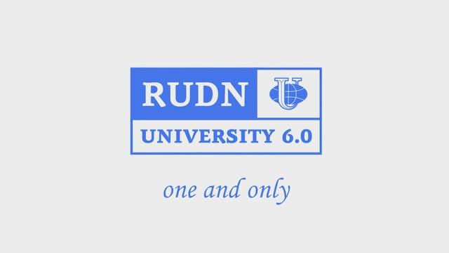 RUDN University 6.0