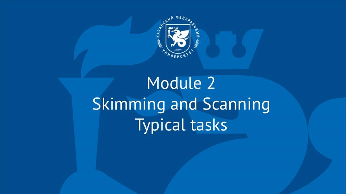 Module 2. Skimming and scanning