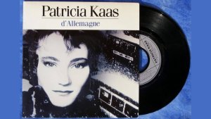 Patricia Kaas - D'Allemagne / Chicanos (Single/Vinyl/Review)