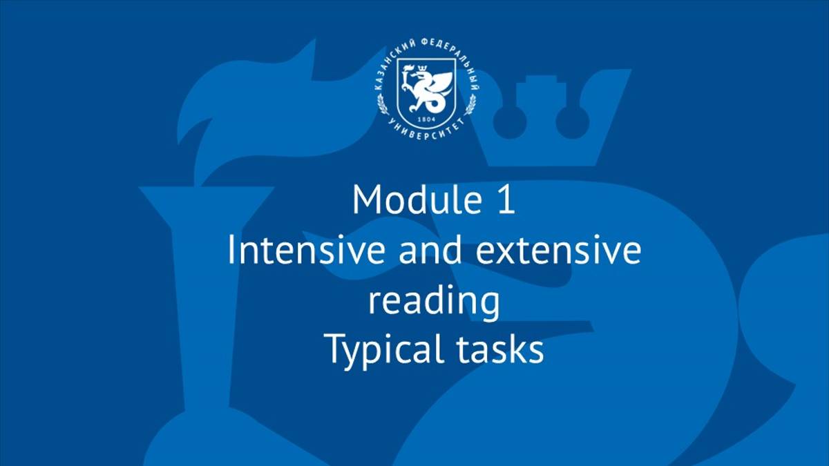 Module 1. Intensive and extensive reading