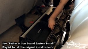 One MASSIVE Subwoofer + One "COOL" Amp Rack Wired up & Fired Up - Father & Son Sound System 2