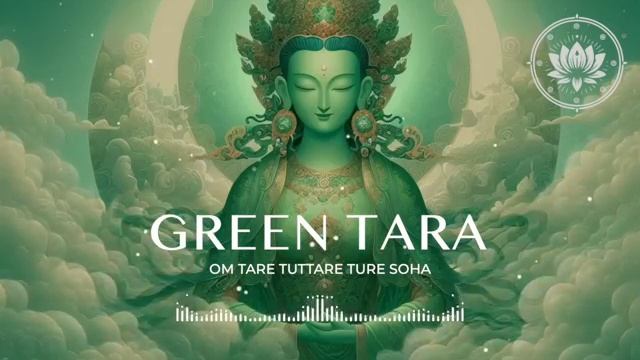Мантра Зелёная Тара. Green Tara