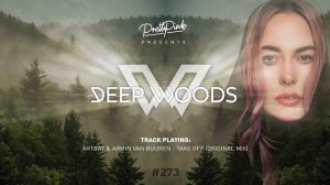 Pretty Pink - Deep Woods #273 (Radio Show)