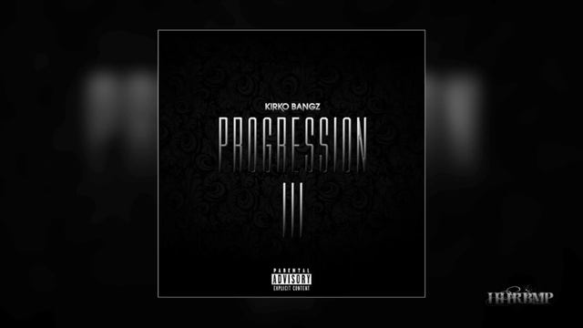 Kirko Bangz - Make It Mine ft. Trinidad James [Progression 3] смотреть онлайн