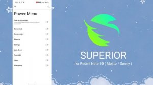 SUPERIOR | Xcalibur | Android 11 | Redmi Note 10 ( mojito / sunny )