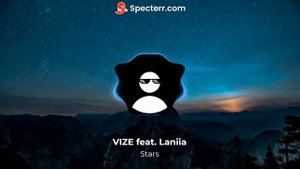VIZE feat. Laniia - Stars