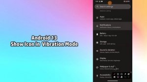 How to Show or Hide Vibrate/Silent Icon Android 13