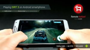 Playing Dirt 3 on Android smartphone with Mirillis Remote Action! app