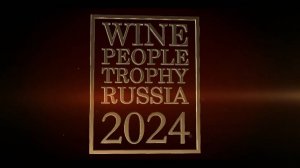 Wine People Trophy Russia-2024