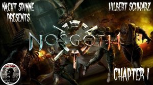 NOSGOTH - Часть 1: Знакомство с Игрой, Тренировка.