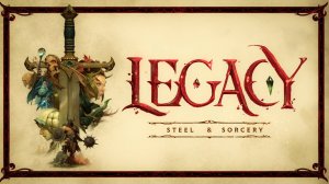 НОВЫЙ ДАРК ЭНД ДАРКЕС В МИРЕ ВОВ ➤ Legacy: Steel & Sorcery