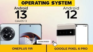 OnePlus 11R VS Google Pixel 6 Pro - Full Comparison ⚡Which one is Best