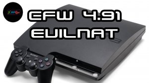 Прошивка Ps3 4.91 CFW Evilnat | Программный Даунгрейд