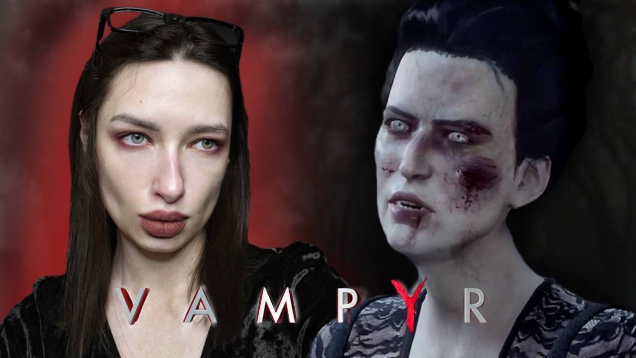 СЕМЕЙНАЯ ВСТРЕЧА - Vampyr #18