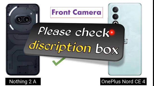 nothing phone 2a Vs oneplus nord ce 4 смотреть онлайн