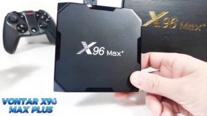 ✅ Обзор VONTAR X96 Max Plus 🔥 Лучшая смарт ТВ приставка в 2024 году с Алиэкспресс - 4K - 8K