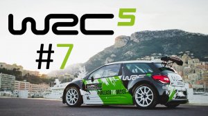 Прохождение WRC 5: FIA World Rally Championship - Часть 7. WRC (Монако, Швеция)