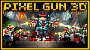 Pixel Gun 3D