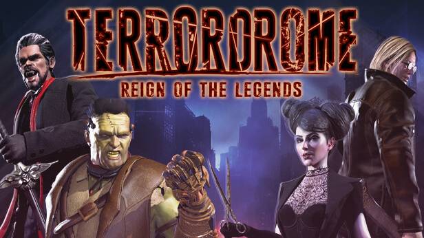 Terrordrome - Reign of the Legends