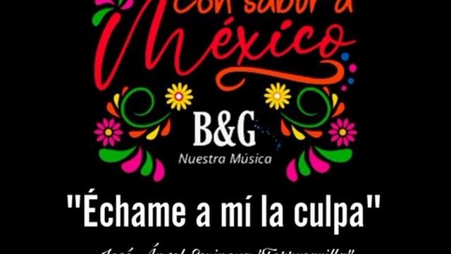 "Échame a mí la culpa" José Ángel Espinoza "Ferrusquilla" смотреть онлайн