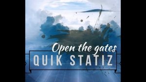 Quik Statiz- Open the gates (Jin Gates Diss)